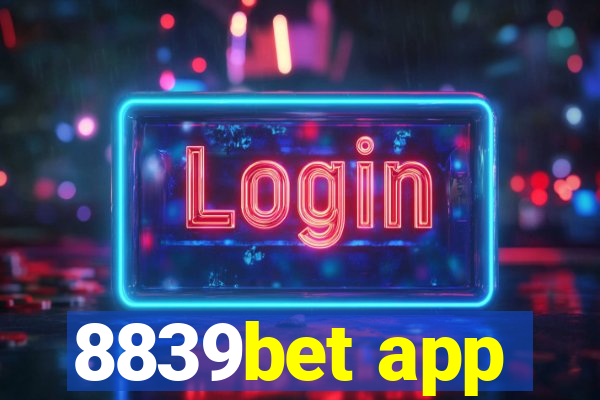 8839bet app